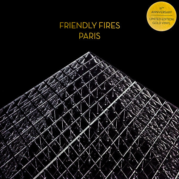Friendly Fires - Paris (12", Single, Ltd, RE, Gol)