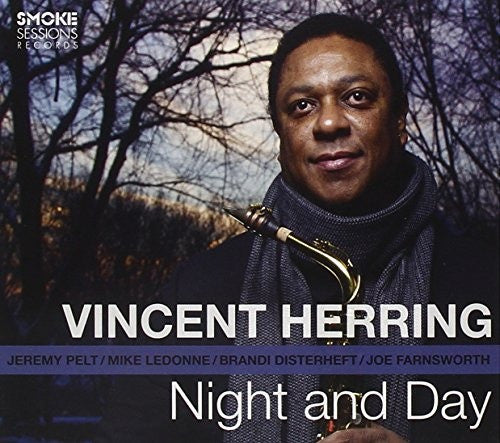 Vincent Herring - Night And Day (CD, Album)