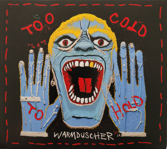 Warmduscher (3) - Too Cold to Hold (CD, Album)