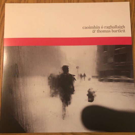 Caoimhín Ó Raghallaigh & Thomas Bartlett - Caoimhín Ó Raghallaigh & Thomas Bartlett (2xLP, Album)
