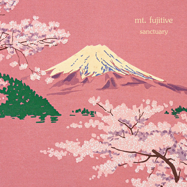 mt.fujitive - Sanctuary (LP, Album, RE, Pin)
