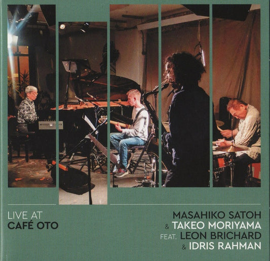 Masahiko Satoh & Takeo Moriyama Feat. Leon Brichard & Idris Rahman - Live At Café Oto (CD, Album)