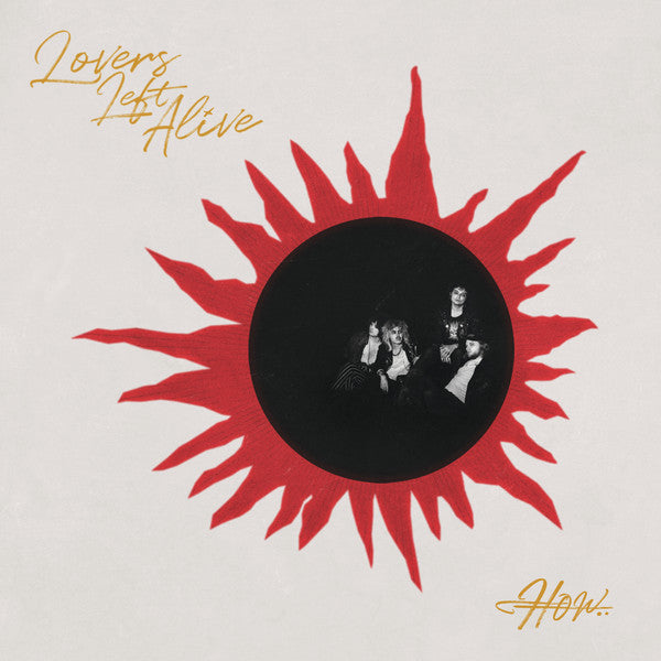 Lovers Left Alive - How.. (LP, Album)