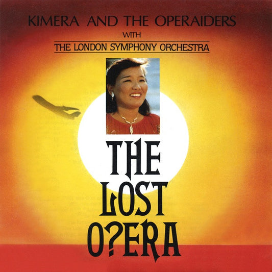 Kimera (3) And The Operaiders With The London Symphony Orchestra* - The Lost O?era (7", Single)