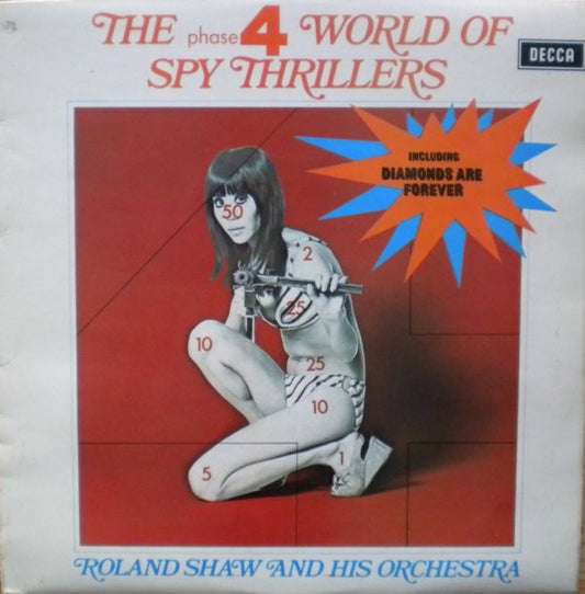 Roland Shaw And His Orchestra* - The Phase 4 World Of Spy Thrillers (LP, Comp)