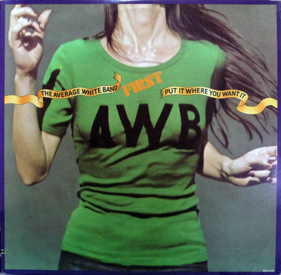 Average White Band - Put It Where You Want It (LP, Album)