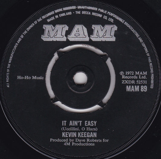Kevin Keegan - It Ain't Easy (7", Single)