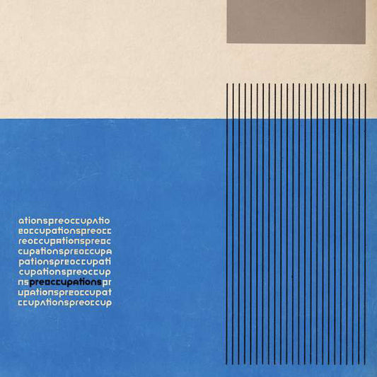 Preoccupations - Preoccupations (LP, Album, Club, Ltd, Tau)