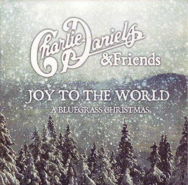 Charlie Daniels & Friends* - Joy To The World (CD, Album + DVD)
