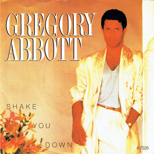 Gregory Abbott - Shake You Down (7", Single)