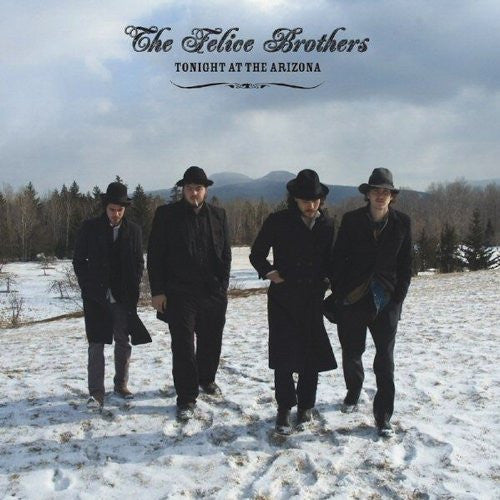 The Felice Brothers - Tonight At The Arizona (CD, Album)