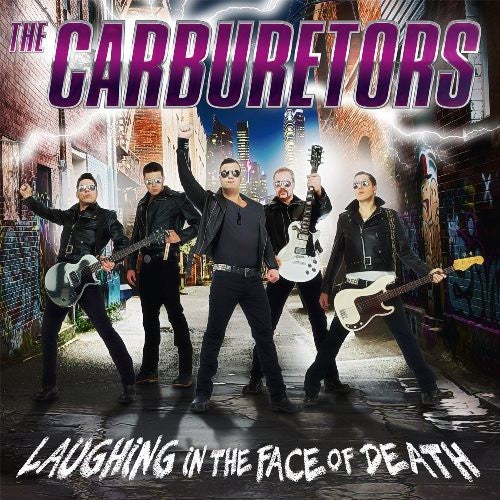 The Carburetors - Laughing In The Face Of Death (CD, Album, Dig)