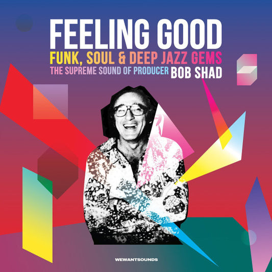 Bob Shad - Feeling Good (Funk, Soul & Deep Jazz Gems: The Supreme Sound Of Producer Bob Shad) (CD, Comp)