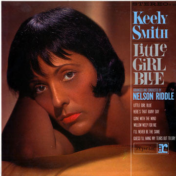 Keely Smith - Little Girl Blue / Little Girl New (LP, Album, RE)