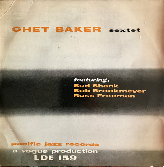 Chet Baker Sextet - Chet Baker Sextet (10")