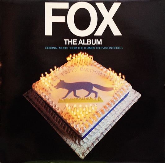 George Fenton / Trevor Preston - Fox - The Album (LP, Album)