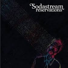 Sodastream - Reservations (CD, Album)