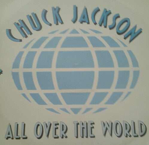Chuck Jackson - All Over The World (12")