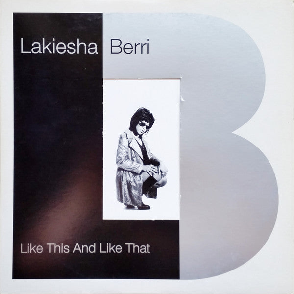 Lakiesha Berri - Like This And Like That (12")