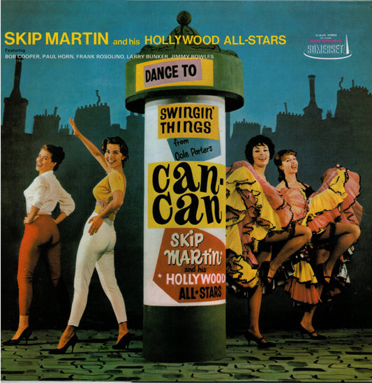 Skip Martin  And His Hollywood All-Stars* - Dance To Swingin' Things From Cole Porter's Can-Can (LP, Album, RE)