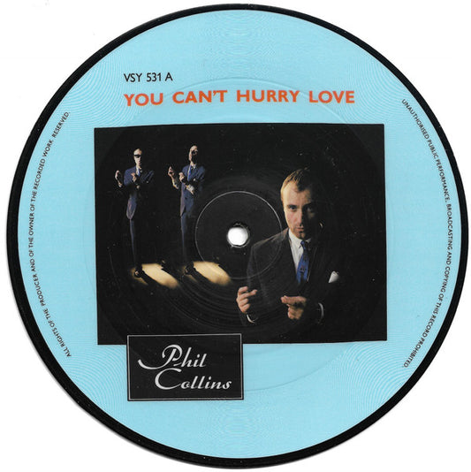 Phil Collins - You Can't Hurry Love (7", Pic)