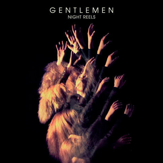 Gentlemen (2) - Night Reels (LP, Album)