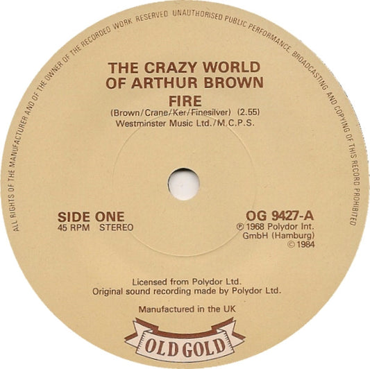The Crazy World Of Arthur Brown / Julie Driscoll And The Brian Auger Trinity* - Fire / This Wheel's On Fire (7", Single)
