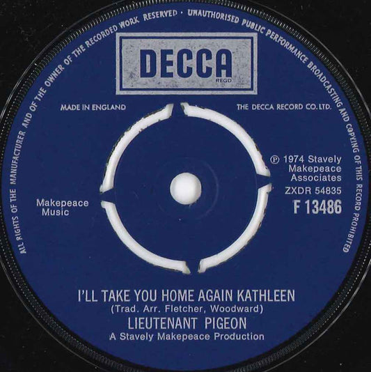 Lieutenant Pigeon - I'll Take You Home Again Kathleen (7", Single)