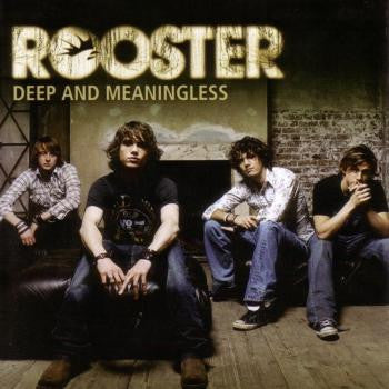 Rooster - Deep And Meaningless (CD, Single, Enh)