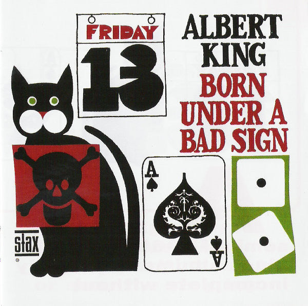 Albert King - Born Under A Bad Sign (CD, Album, RE, RM)