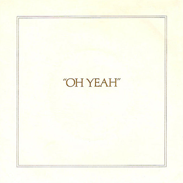 Roxy Music - Oh Yeah (7", Single, Gol)