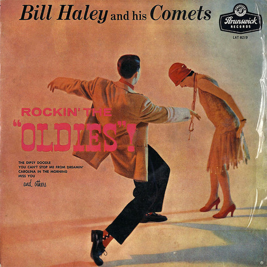 Bill Haley And His Comets - Rockin' The "Oldies"! (LP, Album, Mono)