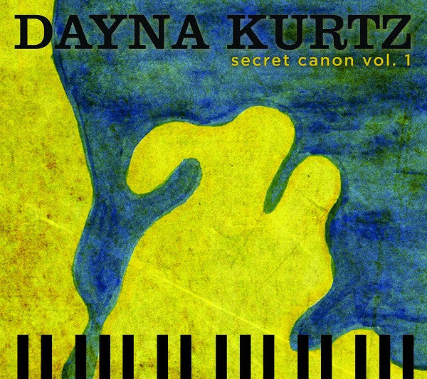 Dayna Kurtz - Secret Canon Vol. 1 (CD, Album)