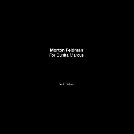Morton Feldman, Lenio Liatsou - For Bunita Marcus (LP + LP, S/Sided)
