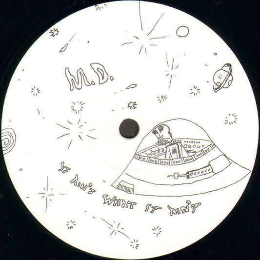 M.D. (9) - It Ain't What It Ain't / Megapolitan Soul (12")