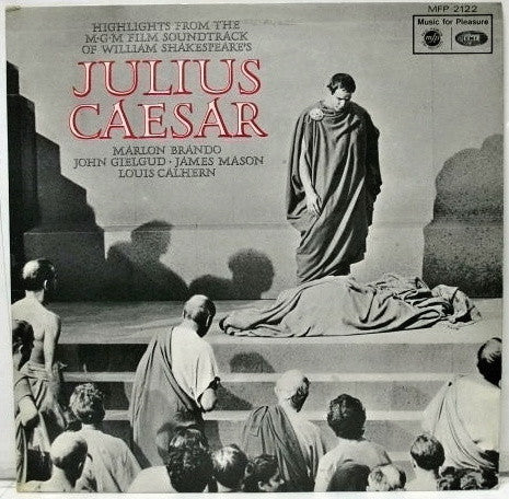 Miklos Rozsa* - Highlights From The MGM Film Soundtrack Of William Shakespeare's Julius Caesar (LP, Album)