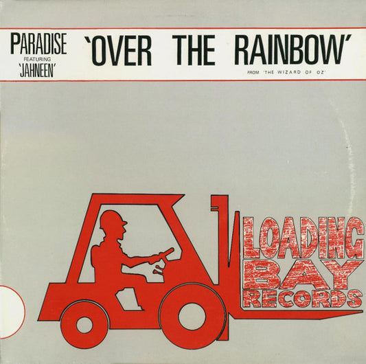 Paradise (18) Featuring Jahneen - Over The Rainbow (From 'The Wizard Of Oz') (12")