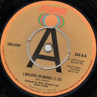 Gallery (2) - I Believe In Music (7", Promo)