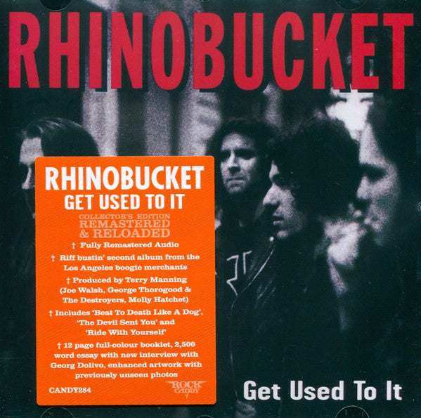 Rhino Bucket - Get Used To It (CD, Album, RE, RM)