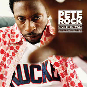 Pete Rock - Give It To Y'all (7", RSD)