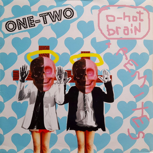 One-Two - O-Hot Brain (12")