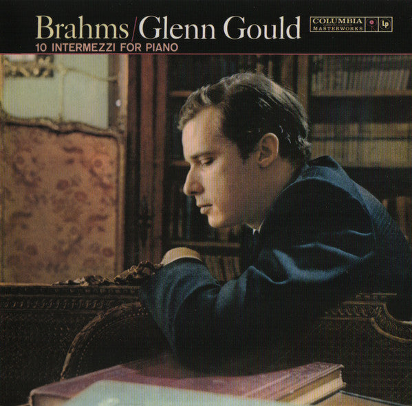 Brahms* / Glenn Gould - 10 Intermezzi For Piano (CD, Album, RE, Son)