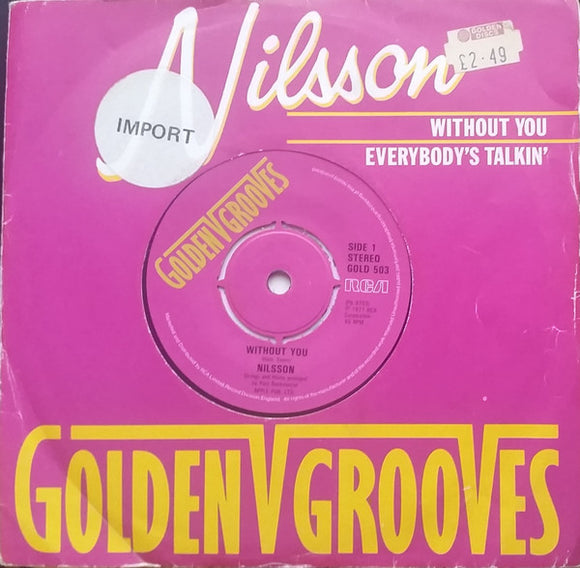 Nilsson* - Without You / Everybody's Talkin' (7