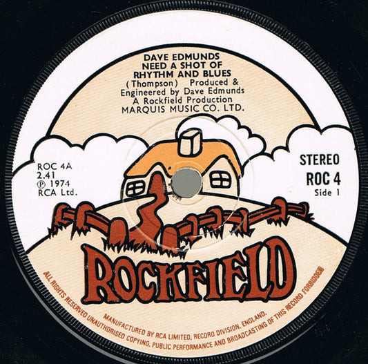 Dave Edmunds - Need A Shot Of Rhythm And Blues (7", Single)