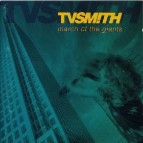 TV Smith - March Of The Giants (CD, Album)