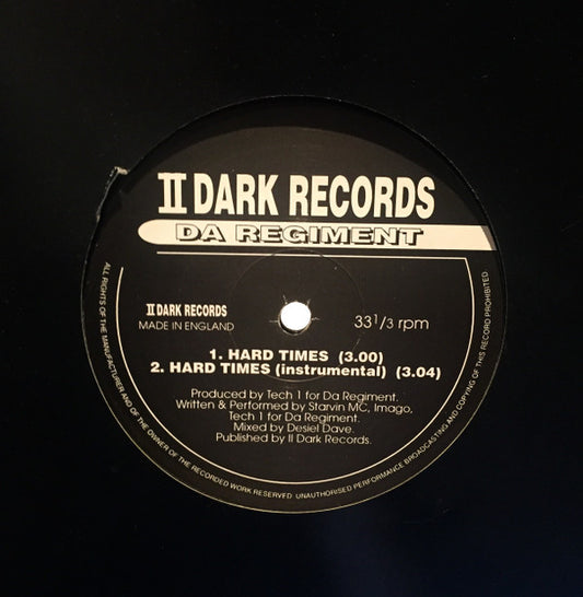 Da Regiment - Hard Times (12")