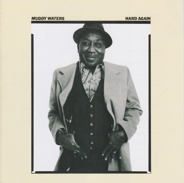 Muddy Waters - Hard Again (CD, Album, RE)