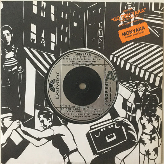 Monyaka - Go Deh Yaka (Go To The Top) (Edit) (7", Single, Sil)
