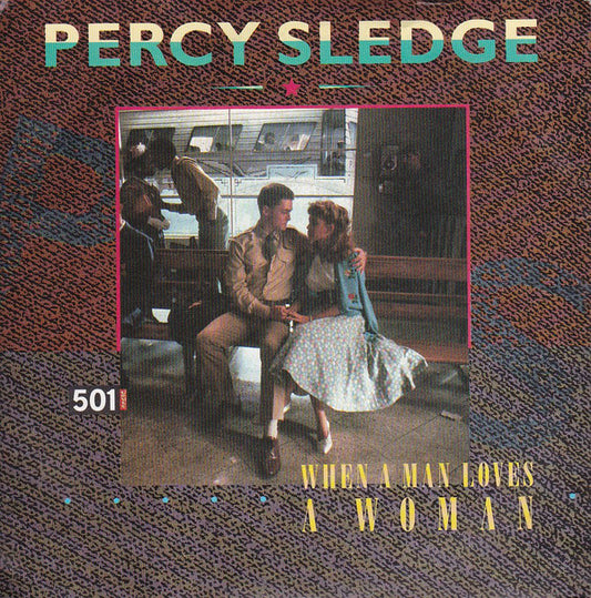 Percy Sledge - When A Man Loves A Woman (7", Single, RE, Blu)