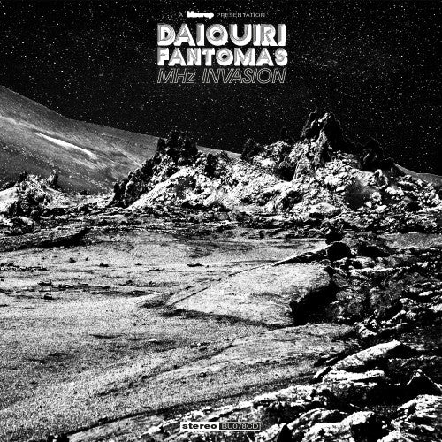 Daiquiri Fantomas - MHz Invasion (CD, Album)